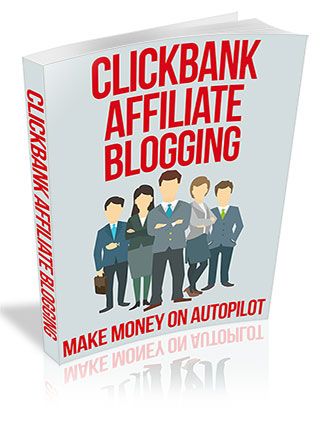 Clickbank Affiliate Blogging